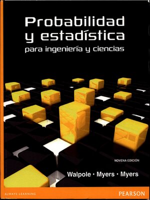 cover image of Probabilidad y estadística para ingeniería y ciencias